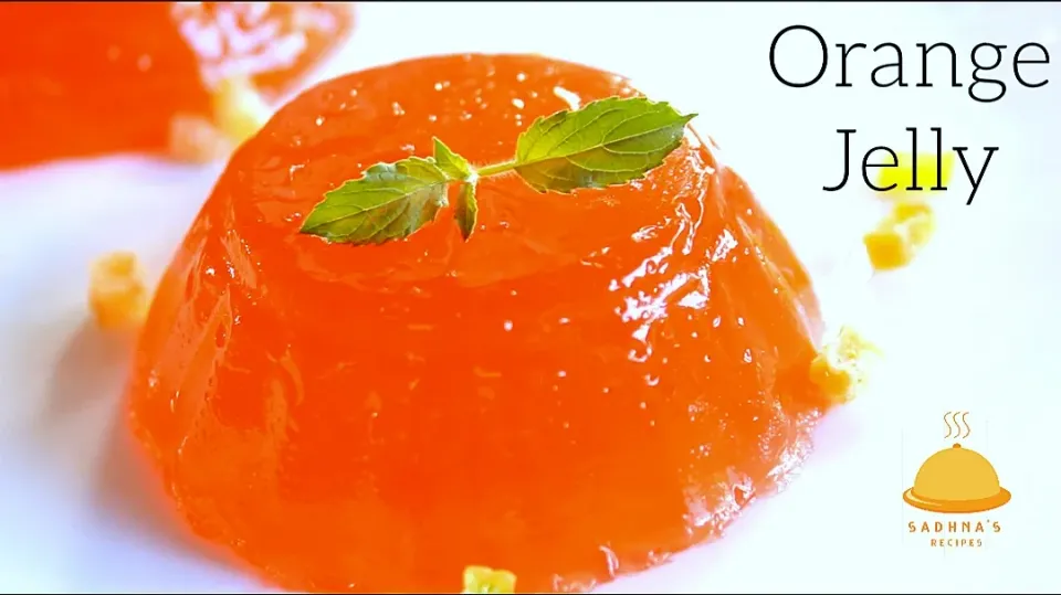 Orange Jelly|Sadhna's Recipesさん