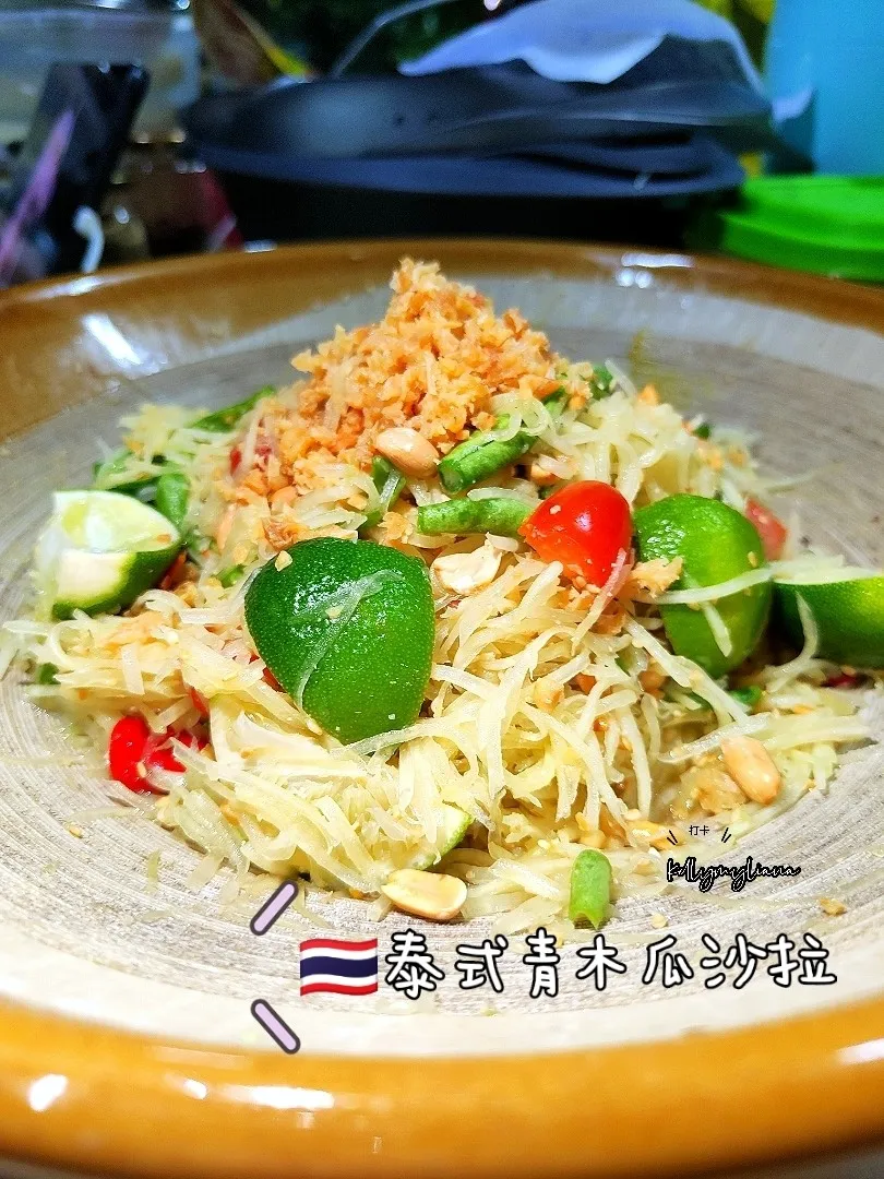 🇹🇭Thai Food
~Som Tom Malako|kellymyliana_tew@yahoo.com.sgさん