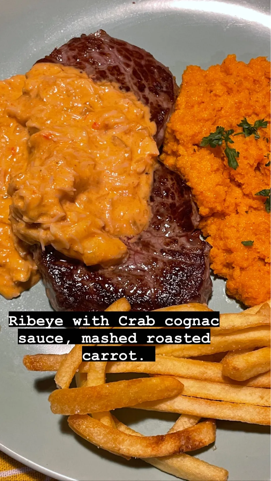 Snapdishの料理写真:Ribeye with Crab Cognac Sauce and mashed roasted carrots|Chris Shannonさん