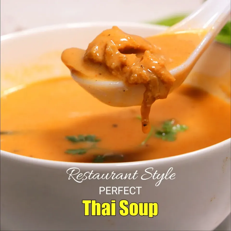 Perfect Color? Perfect Thickness? Perfect Taste? Perfect Restaurant Style Thai Soup Recipe|Recipes By Fizaさん