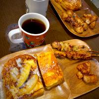 フレンチトースト　リンゴフランベ　焼き鳥　鶏唐揚げ　コーヒー