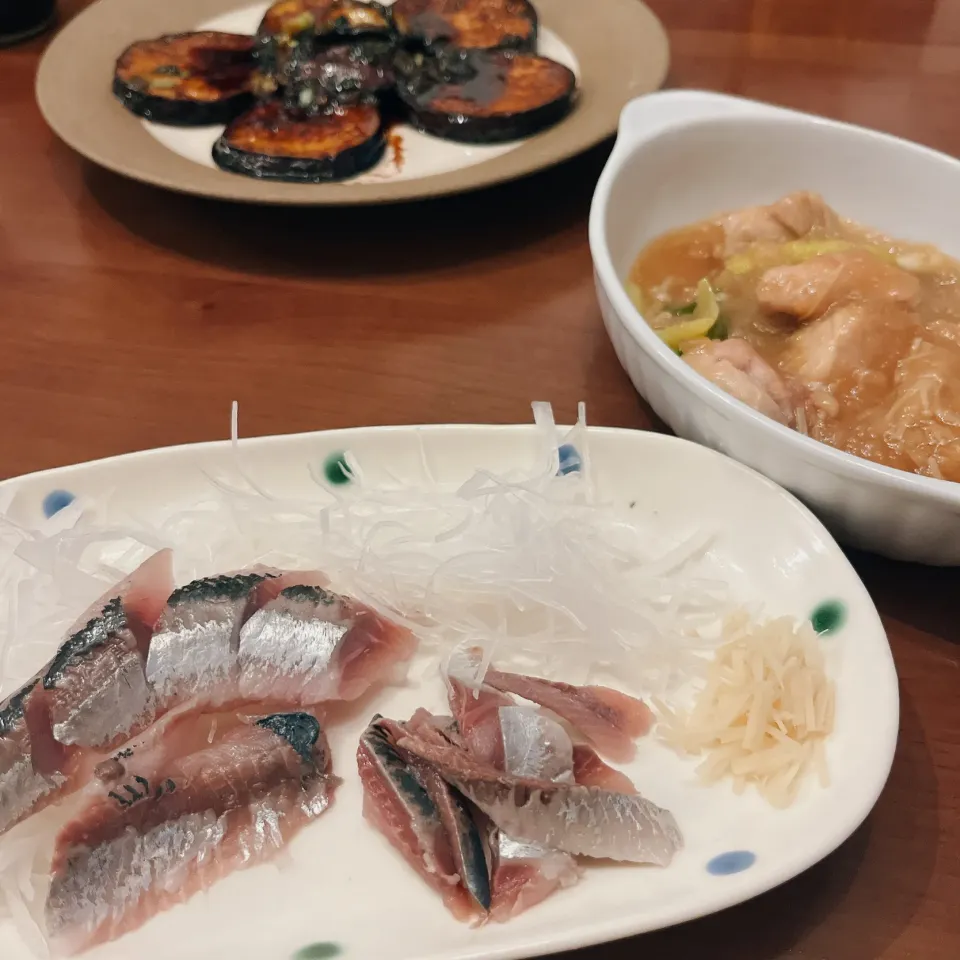 鰯のお刺身/鶏のみぞれ煮/丸茄子の甘酢焼き|もえたすさん