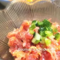 Snapdishの料理写真:丼にも♡キムチでピリ辛♡まぐろすきみのキムチ和え|Guuママさん