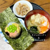 具沢山おにぎり定食|o-kazuさん