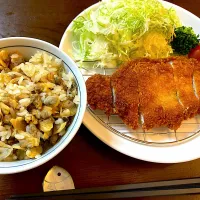 アサリたっぷり深川飯と豚カツ