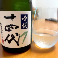 7月3日・［晩ご飯より😊画格重視で❣️笑］・十四代（吟撰）😋✨（山形・高木酒造）