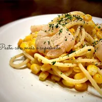 とうもろこしとホタテのパスタ🌽|気まぐれシェフ🇮🇹🍝さん