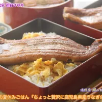 給食のない夏休み🌻🏕️ こどもの夏休みごはん『ちょっと贅沢に鹿児島県産うなぎの 鰻重』と淡路産 天然鱧のお澄まし献立。【公式】料理研究家 指宿さゆり| 【公式】料理研究家　指宿さゆり≫ｽﾀｼﾞｵ（ｽﾀｯﾌ運営）さん